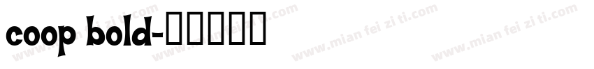 coop bold字体转换